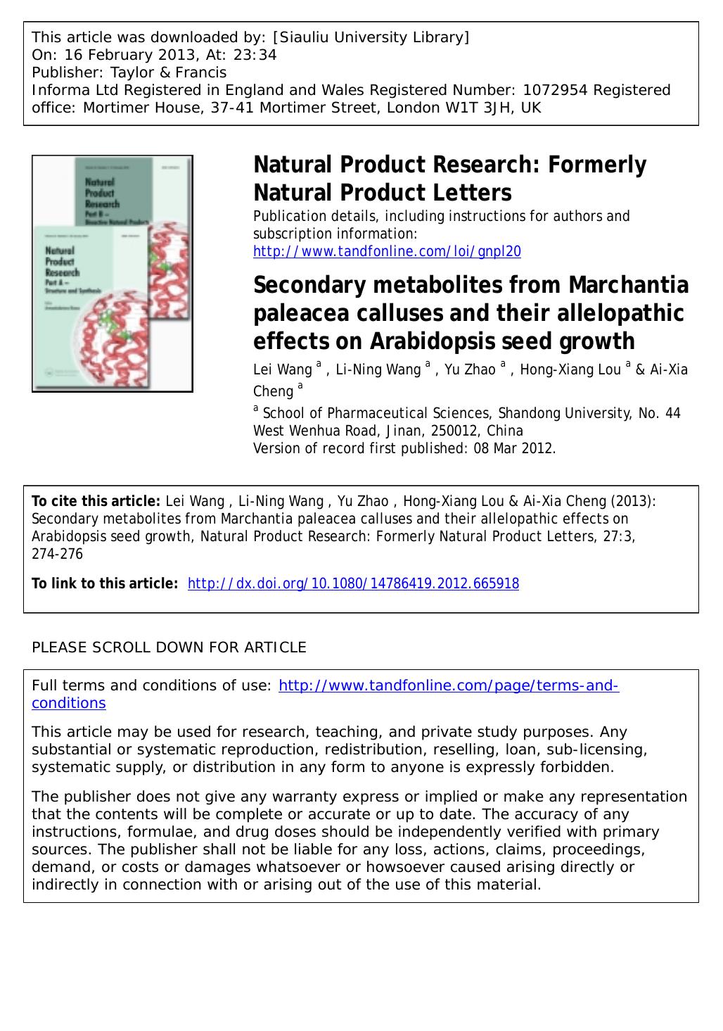 Secondary metabolites from Marchantia paleacea calluses and their allelopathic effects on Arabidopsis seed growth by Lei Wang Li-Ning Wang Yu Zhao Hong-Xiang Lou & Ai-Xia Cheng