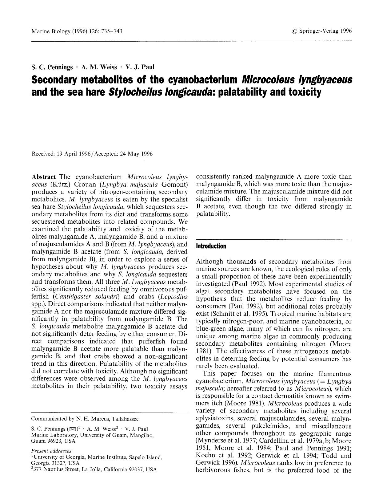 Secondary metabolites of the cyanobacterium <Emphasis Type="Italic">Microcoleus lyngbyaceus<Emphasis> and the sea hare <Emphasis Type="Italic">Stylocheilus longicauda<Emphasis>: pa by Unknown