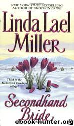 Secondhand Bride by Linda Lael Miller