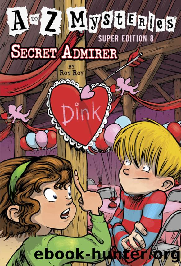 Secret Admirer by Ron Roy