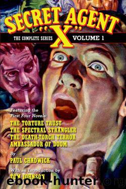 Secret Agent "X" – The Complete Series Volume 1 (Annotated) by Paul Chadwick
