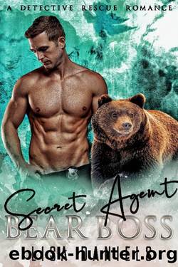 Secret Agent Bear Boss: A Detective Rescue Romance by Lisa Daniels