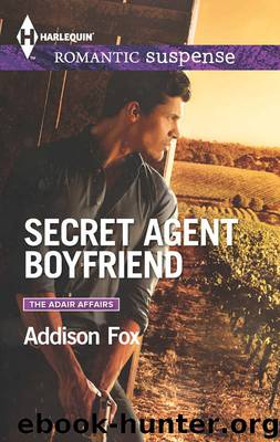 Secret Agent Boyfriend by Addison Fox