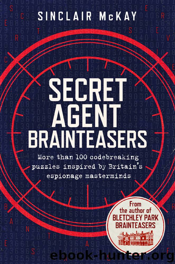 Secret Agent Brainteasers by Sinclair McKay