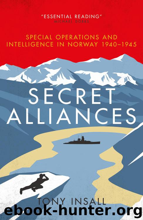 Secret Alliances by Tony Insall