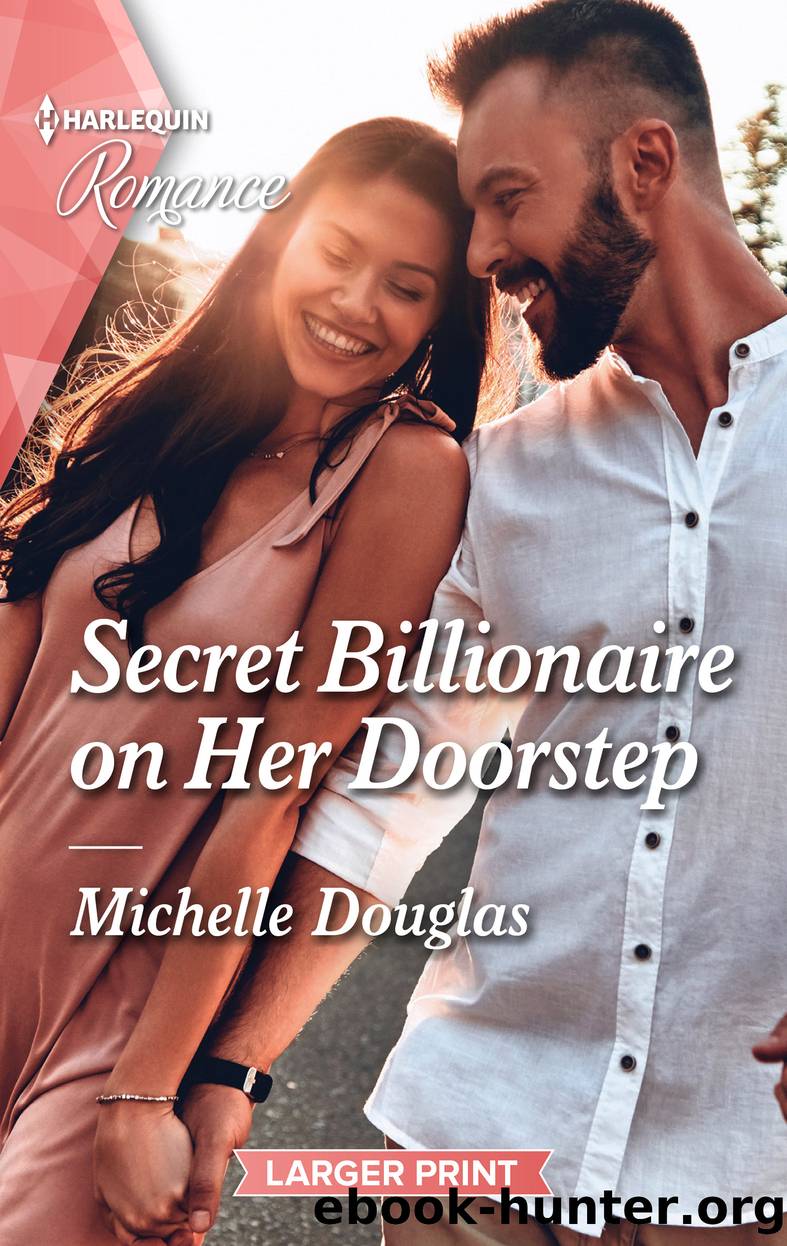 Secret Billionaire on Her Doorstep by Michelle Douglas