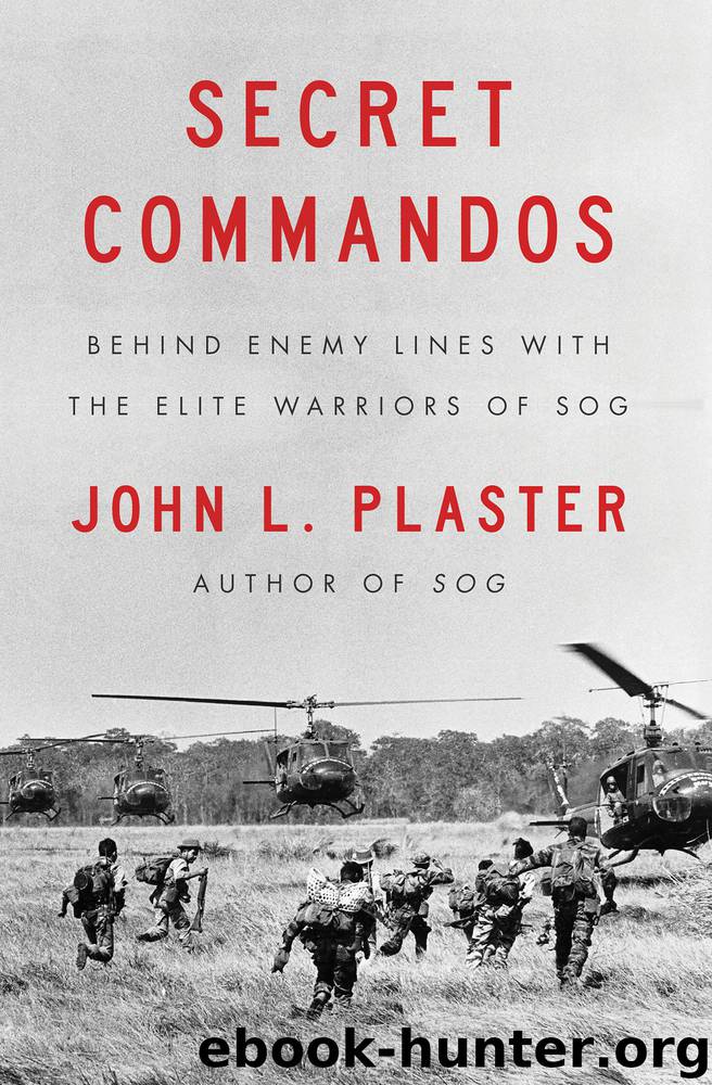 Secret Commandos by John L. Plaster