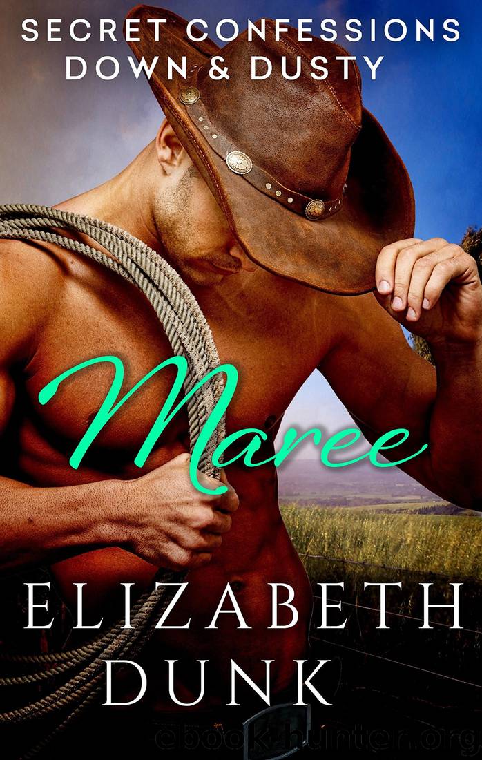 Secret Confessions: Down & Dusty - Maree (Novella) by Elizabeth Dunk