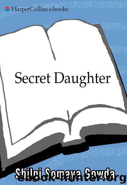 Secret Daughter (2010) by Gowda Shilpi Somaya