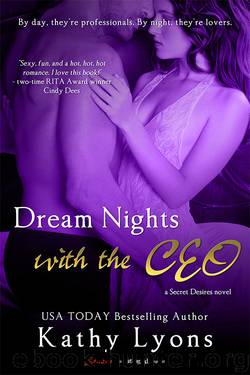 Secret Desires [1] Dream Nights With the CEO by Kathy Lyons