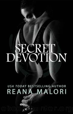 Secret Devotion by Reana Malori