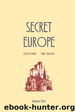 Secret Europe by Mark Valentine