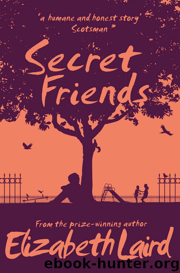 Secret Friends by Elizabeth Laird
