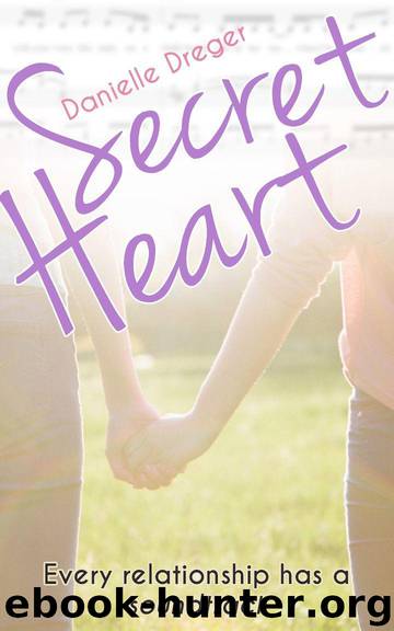 Secret Heart by Dreger Danielle