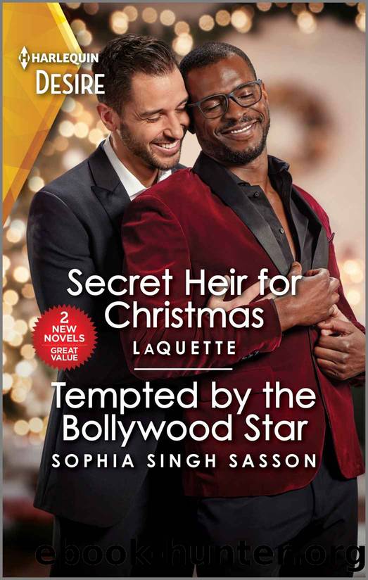 Secret Heir for Christmas and Tempted by the Bollywood Star by LaQuette & Singh Sasson Sophia