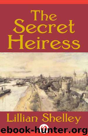 Secret Heiress by Shelley Lillian;