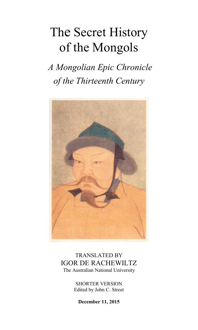 Secret History of the Mongols: A Mongolian Epic Chronicle of the Thirteenth Century by anon