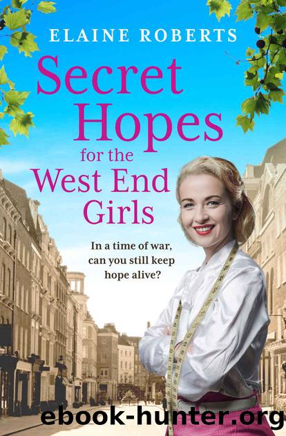 Secret Hopes for the West End Girls by Elaine Roberts