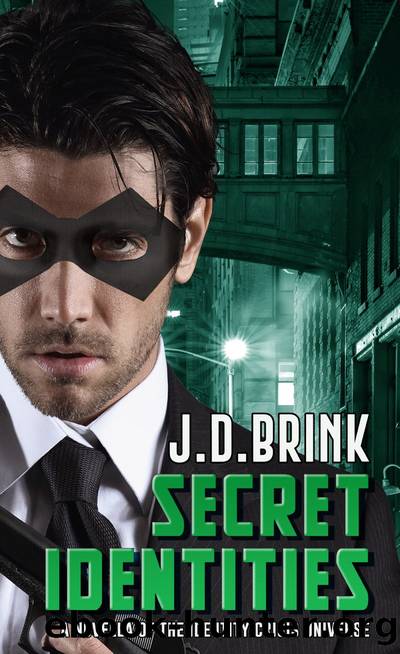 Secret Identities by J. D. Brink