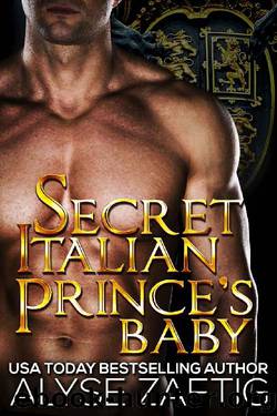 Secret Italian Prince's Baby by Alyse Zaftig