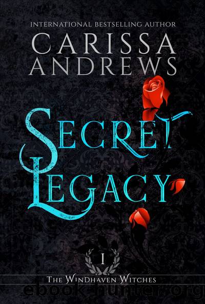 Secret Legacy by Carissa Andrews