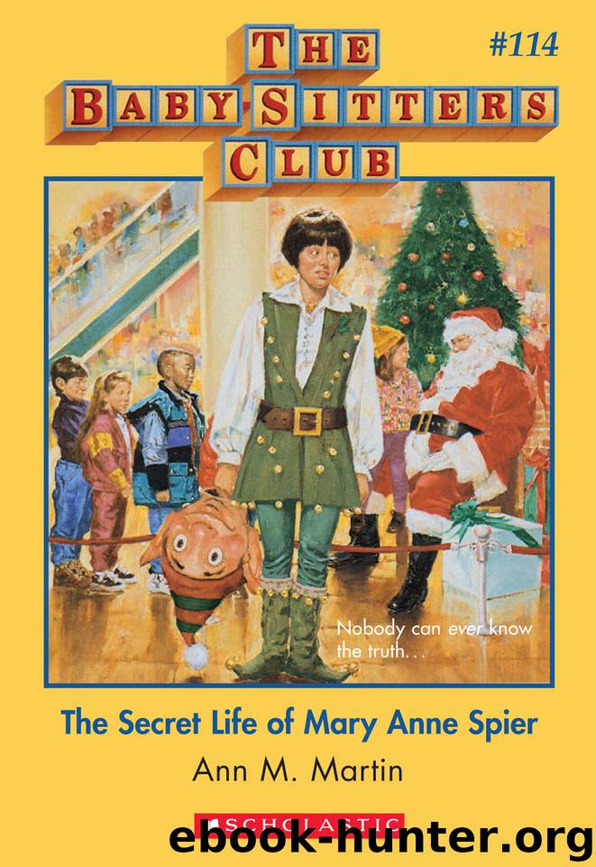 Secret Life of Mary Anne Spier by Ann M. Martin
