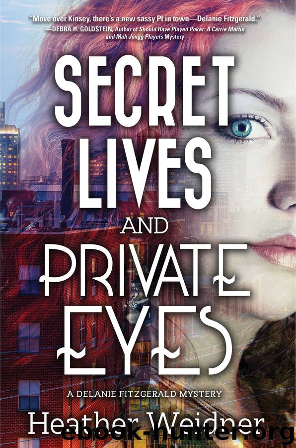 Secret Lives and Private Eyes by Heather Weidner