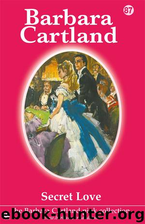 Secret Love by Barbara Cartland