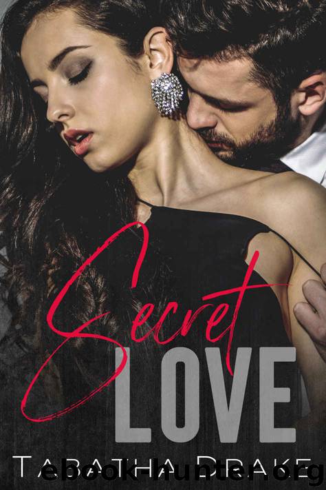 Secret Love by Drake Tabatha