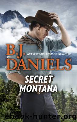 Secret Montana: Smokin' Six-Shooter ; One Hot Forty-Five by B.J. Daniels