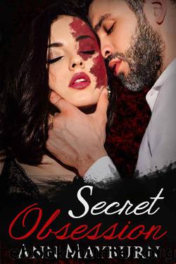 Secret Obsession (Cordova Empire Book 3) by Ann Mayburn