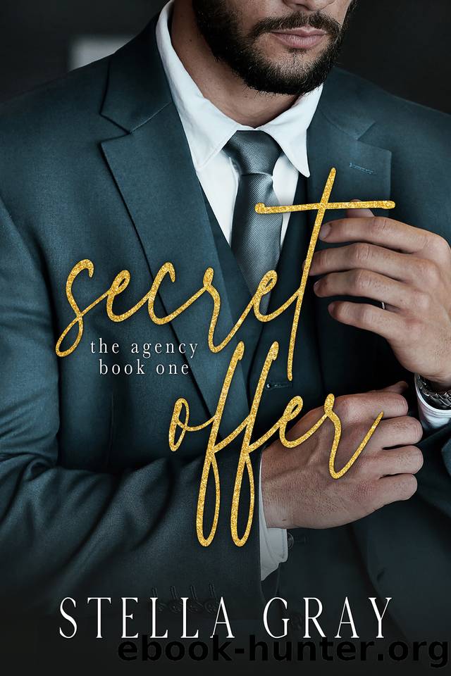 Secret Offer: A Standalone Forbidden Romance (Agency Book 1) by Stella Gray