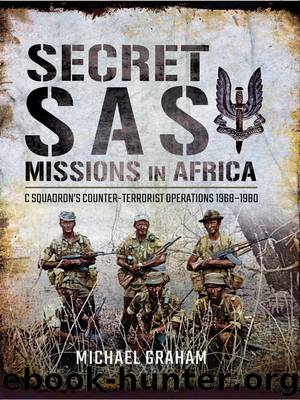 Secret SAS Missions in Africa by Michael Graham