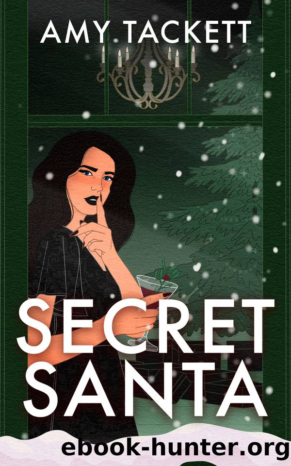 Secret Santa: A chilling psychological Christmas thriller by Amy Tackett