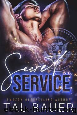 Secret Service: A M|M Romance by Tal Bauer