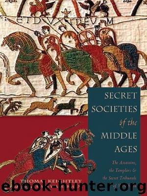 Secret Societies of the Middle Ages by Thomas Keightley