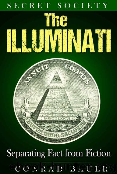 Secret Society The Illuminati by Bauer Conrad