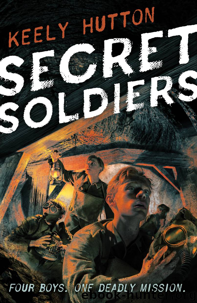 Secret Soldiers by Keely Hutton