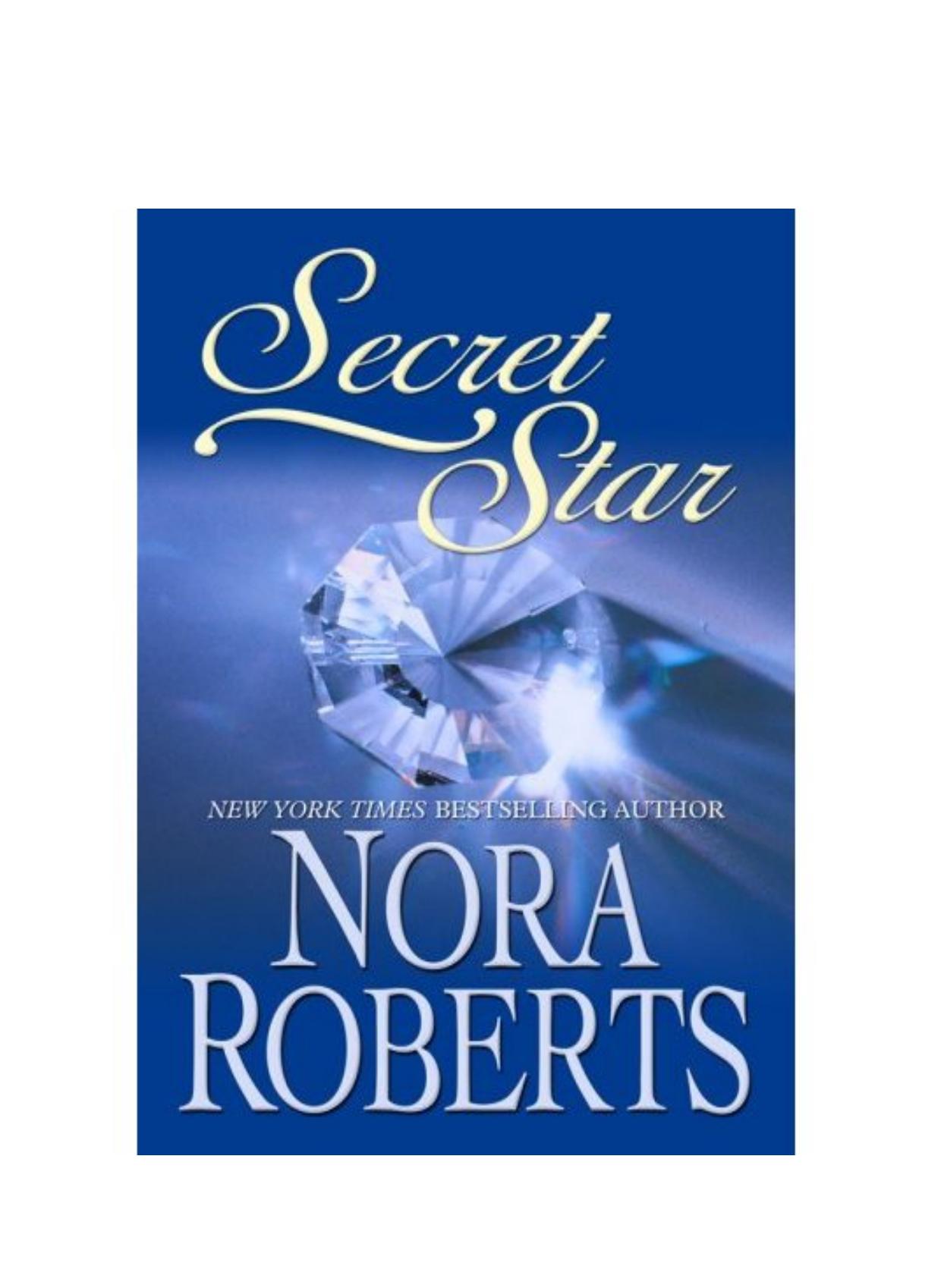 Secret Star (Stars of Mithra, Book 3) by Nora Roberts