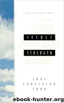 Secret Strength by Joni Eareckson Tada