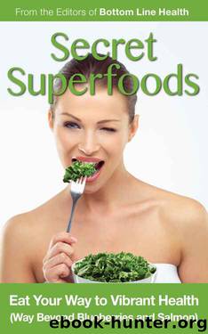 Secret Superfoods by Unknown