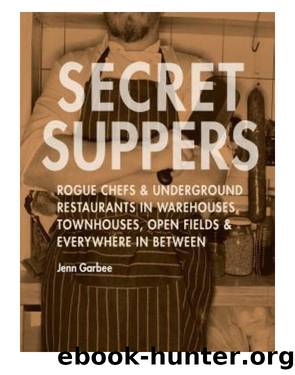 Secret Suppers by Jenn Garbee