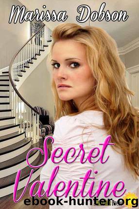 Secret Valentine by Dobson Marissa
