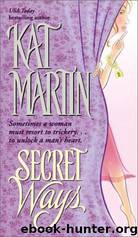 Secret Ways by Kat Martin
