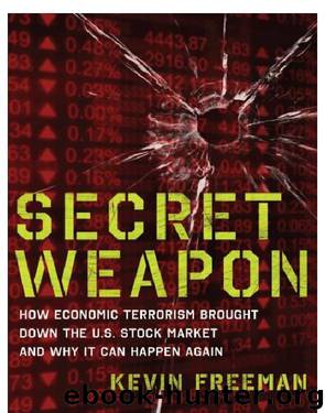 Secret Weapon by Kevin Freeman