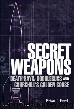 Secret Weapons by Brian Ford