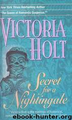 Secret for a Nightingale by Victoria Holt