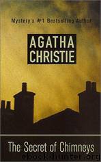 Secret of Chimneys by Agatha Christie
