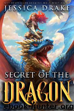 Secret of the Dragon by Jessica Drake