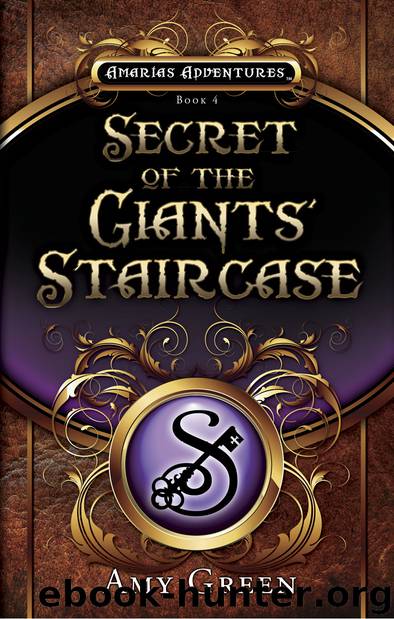 Secret of the Giants' Staircase by Amy Lynn Green